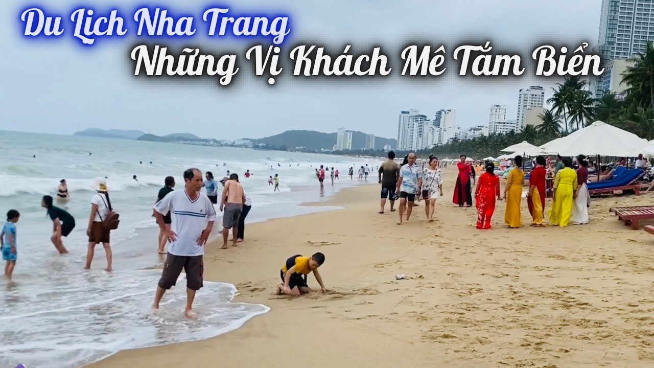 Du Lịch Nha Trang Ngày Tết. Du Khách Nườm Nượp Kéo Vali Đến Nha Trang Để Tắm Biển Thỏa Thích. LTNT