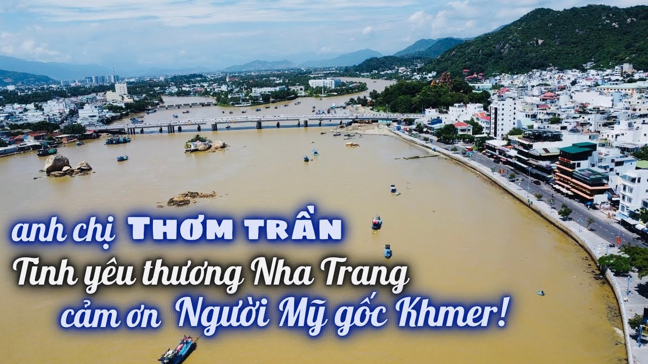 Khi Người Mỹ Gốc Khmer Dành Sự Yêu Thương Đến Phố Biển Nha Trang. Cảm Ơn Tấm Lòng Anh Chị Thơm Trần