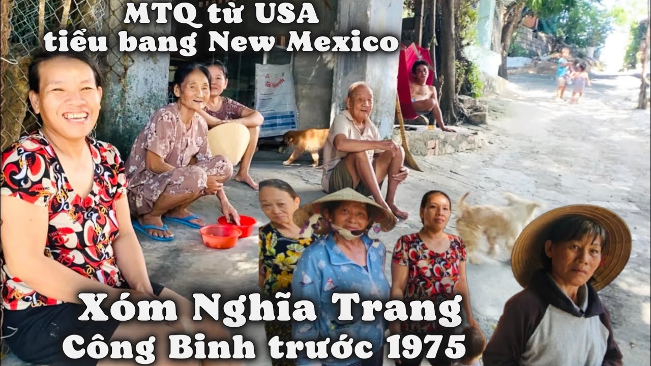 Xóm Nghĩa Trang Công Binh Trước 1975 Tại Núi Sạn Nha Trang. MTQ New Mexico Trao 100 Sự Yêu Thương