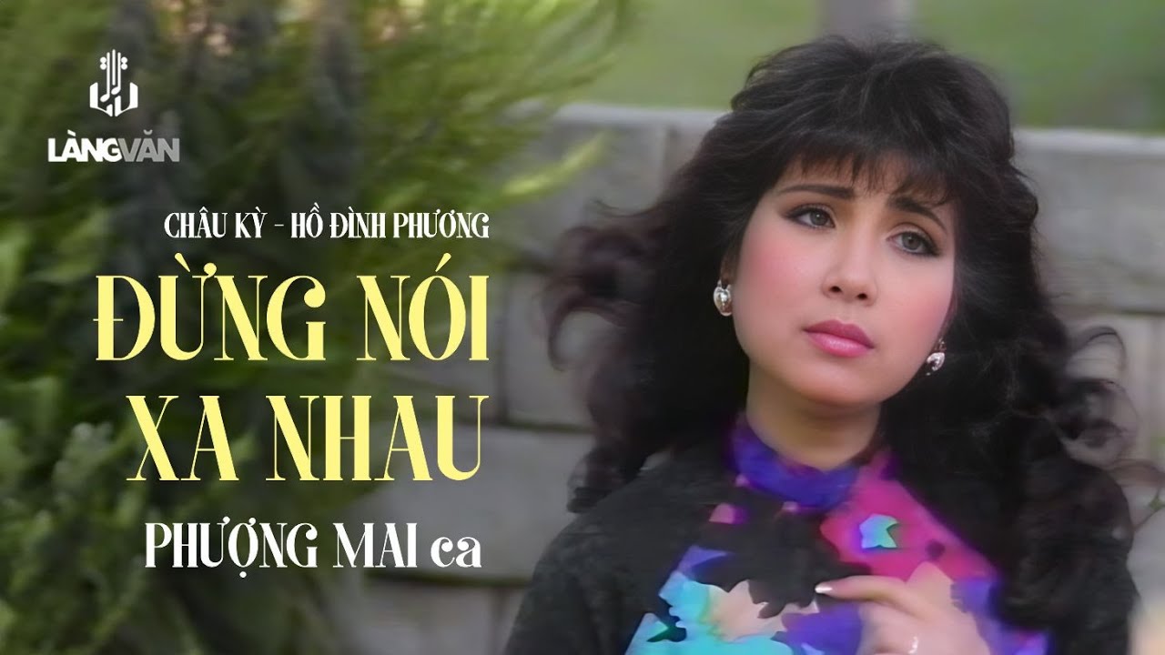 Phượng Mai | Đừng Nói Xa Nhau (Châu Kỳ, Hồ Đình Phương) | Mimosa Video 2 - Ngỏ Hồn Qua Đêm | MV