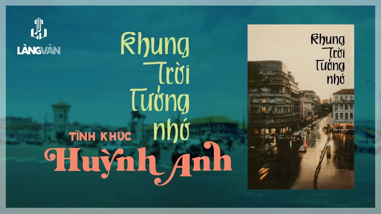 Khung Trời Tưởng Nhớ - Tình Khúc Huỳnh Anh (Album 1983) | Duy Quang, Lệ Thu, Vũ Khanh...