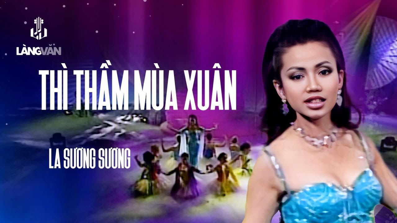 La Sương Sương | Thì Thầm Mùa Xuân (Ngọc Châu) | Nhạc Xuân