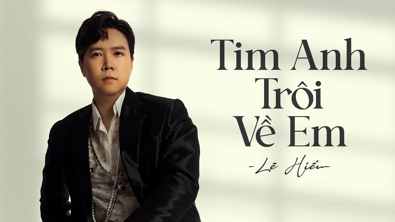 Tim Anh Trôi Về Em - Lê Hiếu「Official Lyric Video」