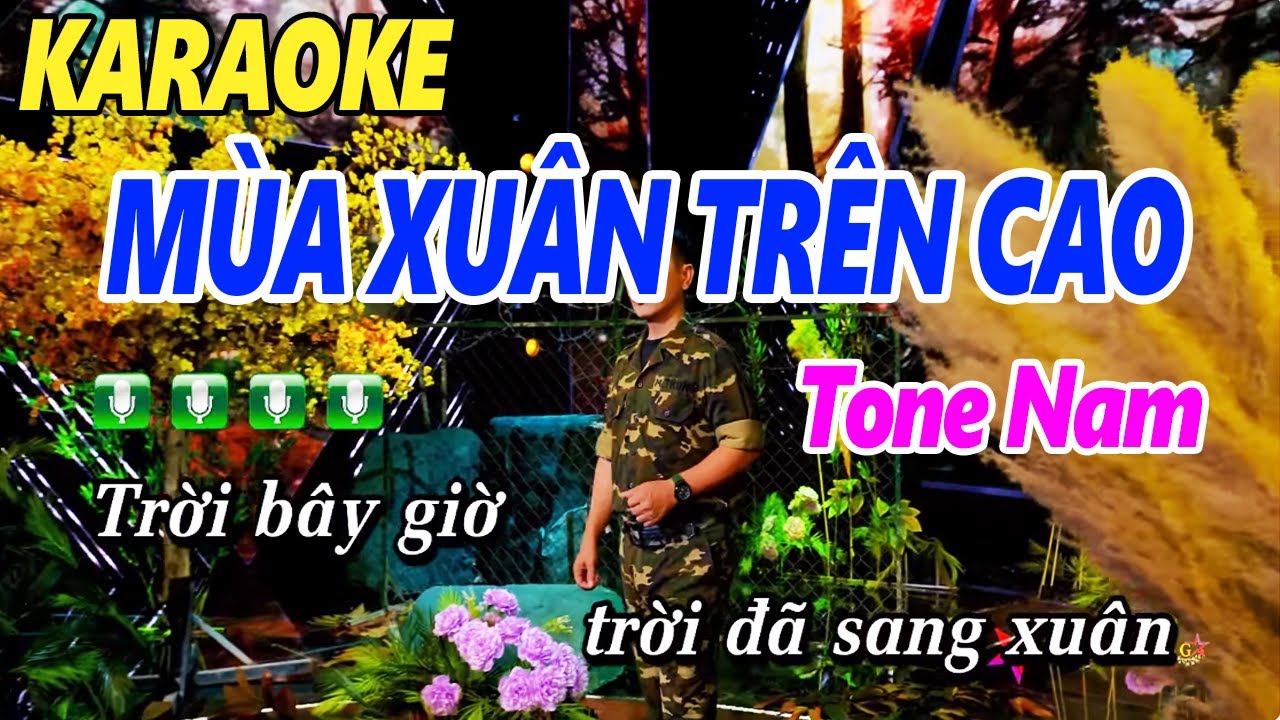 Karaoke Mùa Xuân Trên Cao Tone Nam | Lê Minh Trung | Nhạc Xuân Karaoke