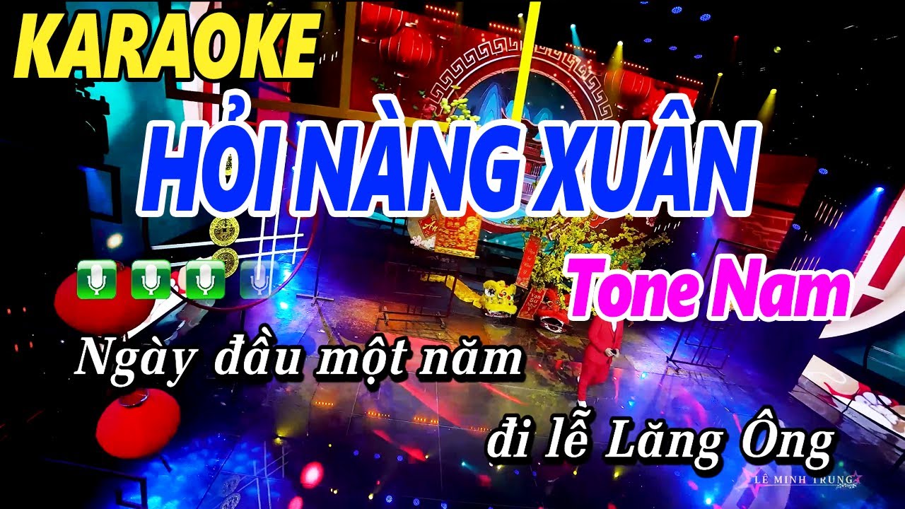 Karaoke Hỏi Nàng Xuân Tone Nam Dễ Hát - Lê Minh Trung - Karaoke Nhạc Xuân 2024