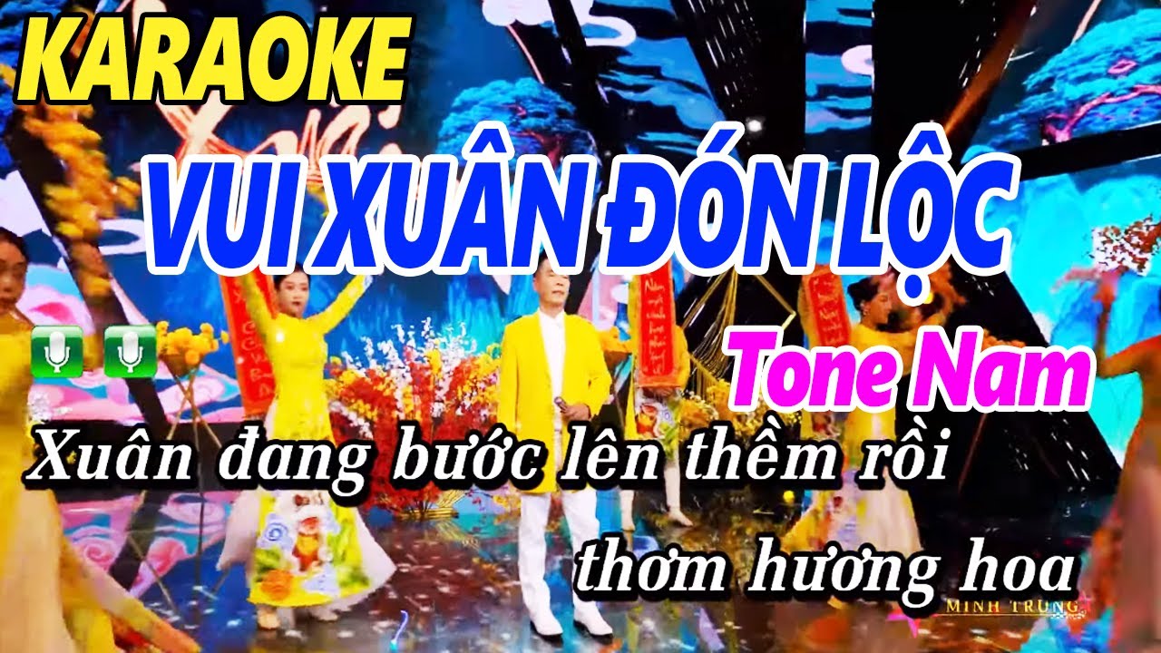 Karaoke Vui Xuân Đón Lộc Tone Nam Dễ Hát Âm Thanh Chuẩn | Lê Minh Trung | Nhạc Xuân Karaoke