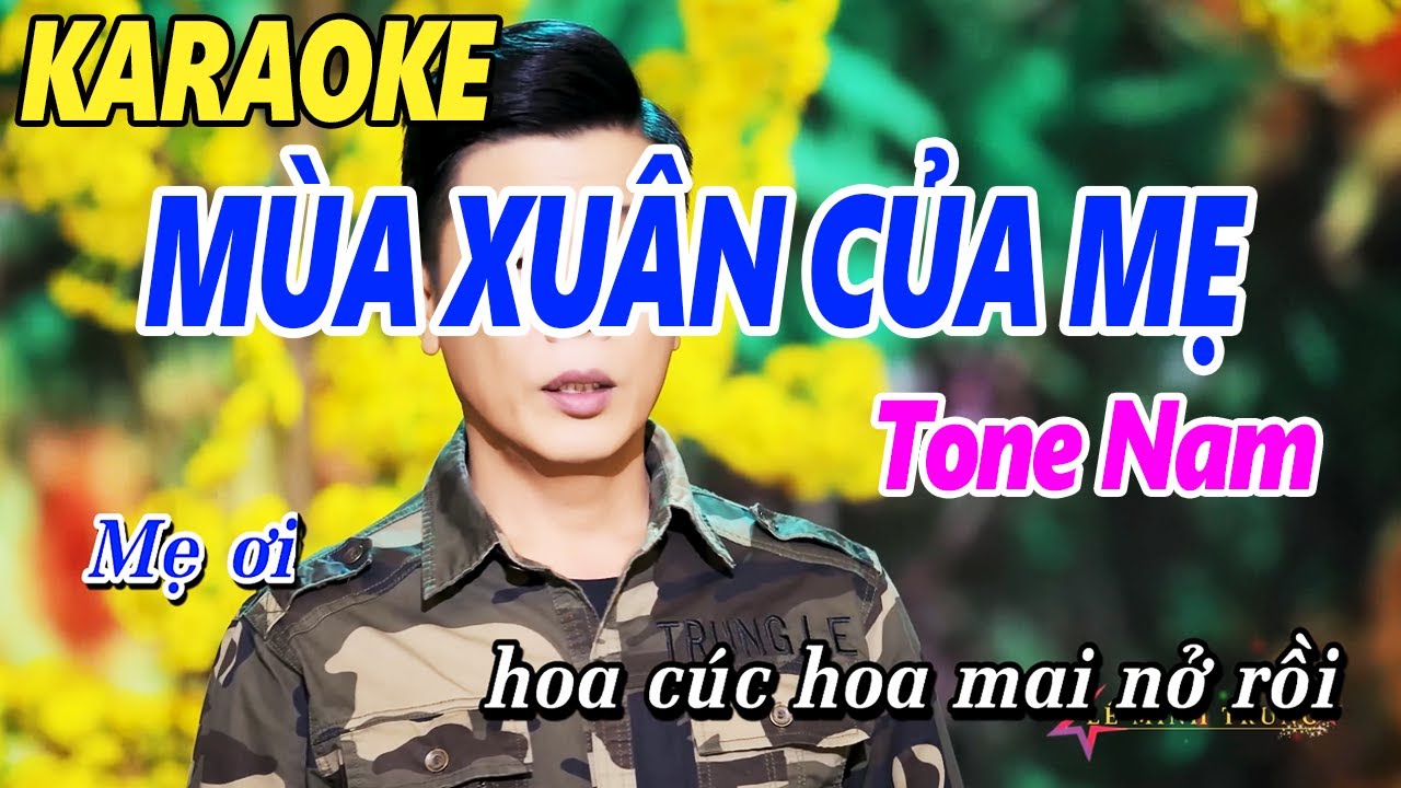 Karaoke Mùa Xuân Của Mẹ Tone Nam Dễ Hát - Lê Minh Trung - Karaoke Nhạc Xuân 2024