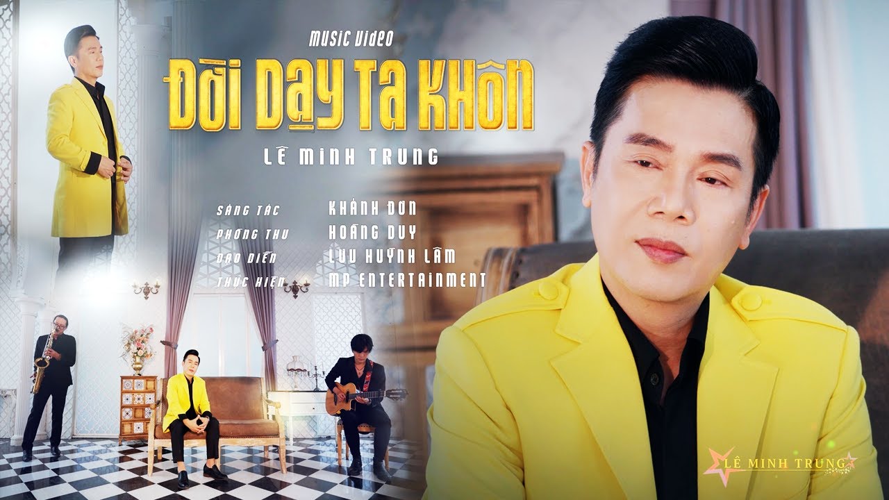 ĐỜI DẠY TA KHÔN - LÊ MINH TRUNG | Nghe Rồi Suy Ngẫm Về Đời