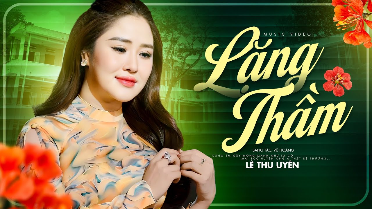 Lặng Thầm - Lê Thu Uyên | Bao đêm rồi tôi lang thang phố vắng