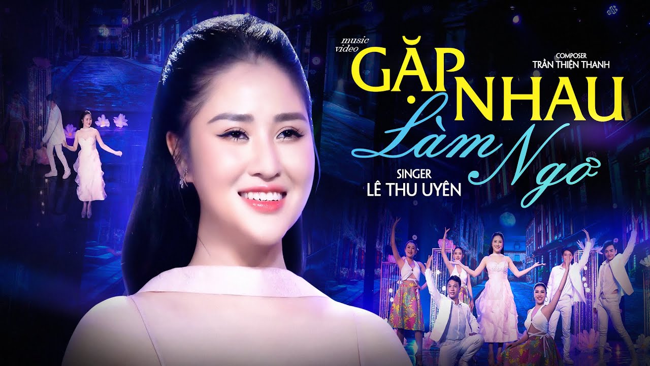 Gặp Nhau Làm Ngơ - Lê Thu Uyên | Phiên bản mới đặc biệt nhất từ trước đến nay