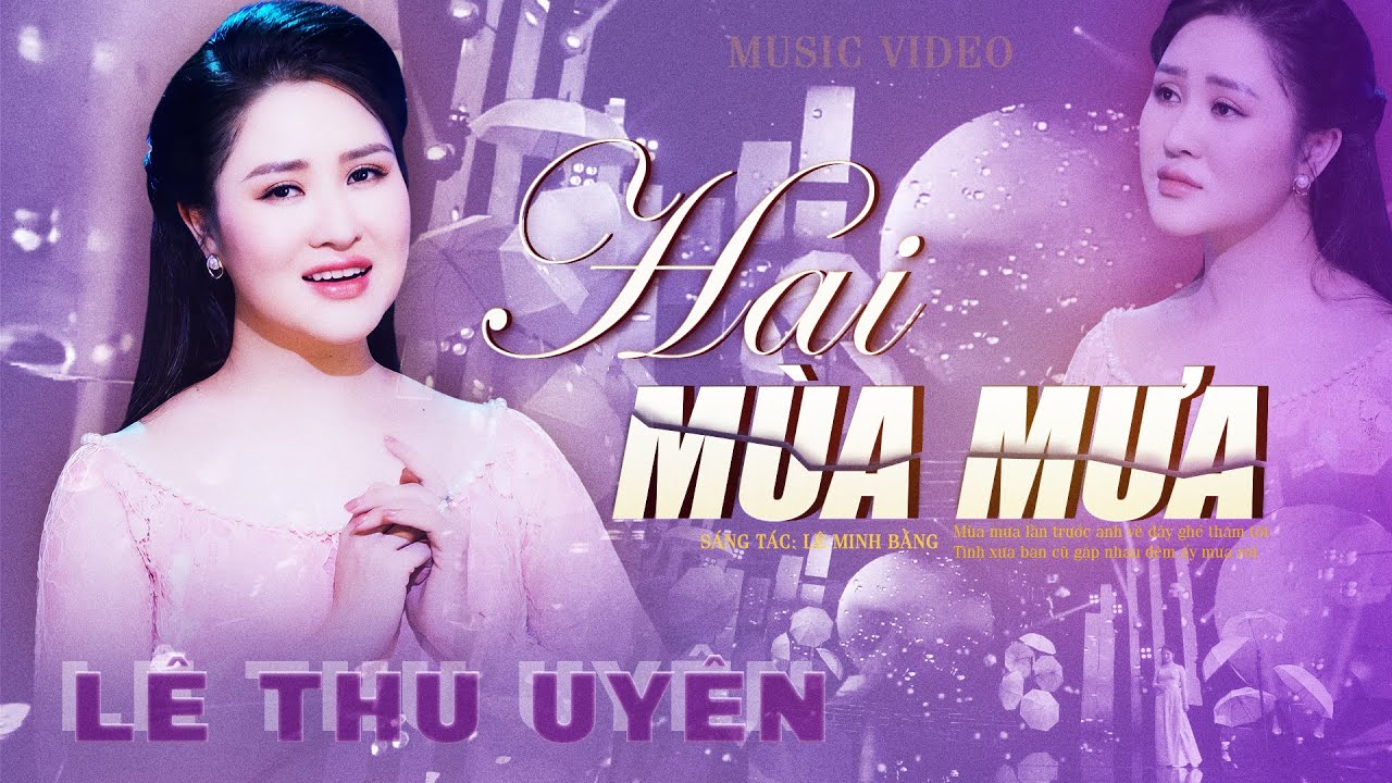 Hai Mùa Mưa - Lê Thu Uyên | Giọng Hát Bolero Ngọt Lịm Tim Vạn Người Mê