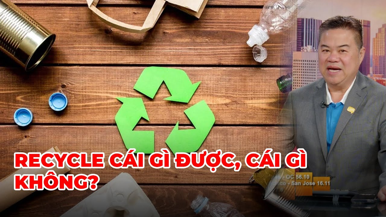 Cà Phê Sáng P4 (06-23-23) Recycle cái gì được, cái gì không?