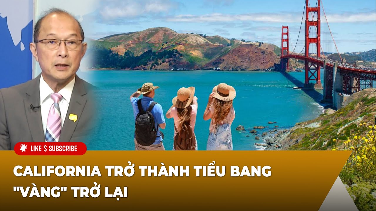 Thời Sự Thế Giới P3 (05-06-24) California trở thành tiểu bang "Vàng" trở lại