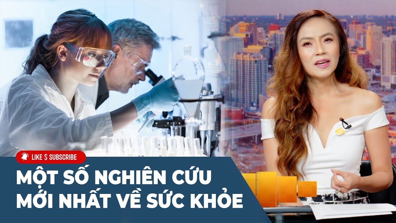 Cà Phê Sáng Cuối Tuần P2 (08-24-24) Một số nghiên cứu mới nhất về sức khỏe