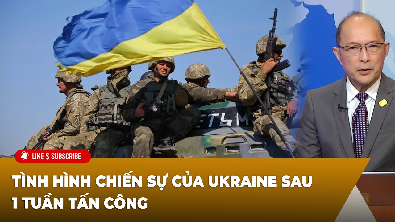 Tin Nổi Bật P1 (08-14-24) ᴛìɴʜ ʜìɴʜ ᴄʜɪếɴ sự của Ukraine sau 1 tuần ᴛấɴ ᴄôɴɢ