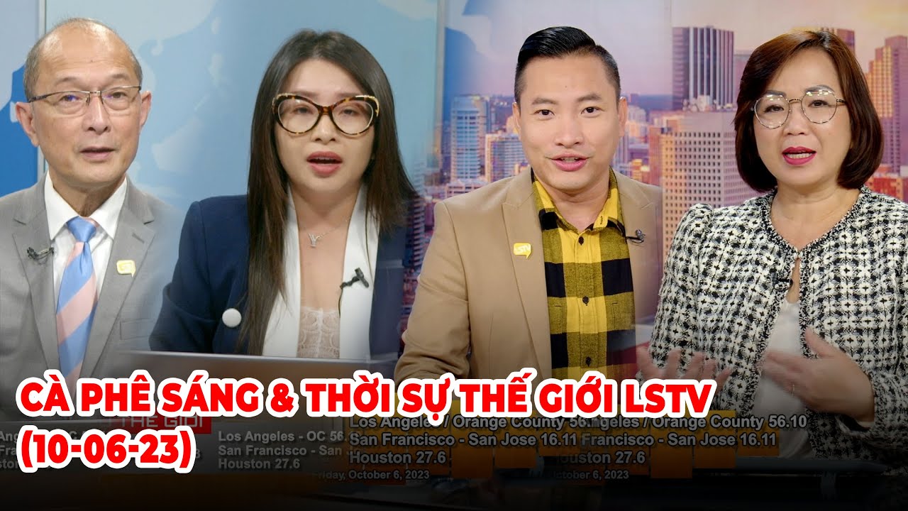 Cà Phê Sáng & Thời Sự Thế Giới LSTV (10-06-23)