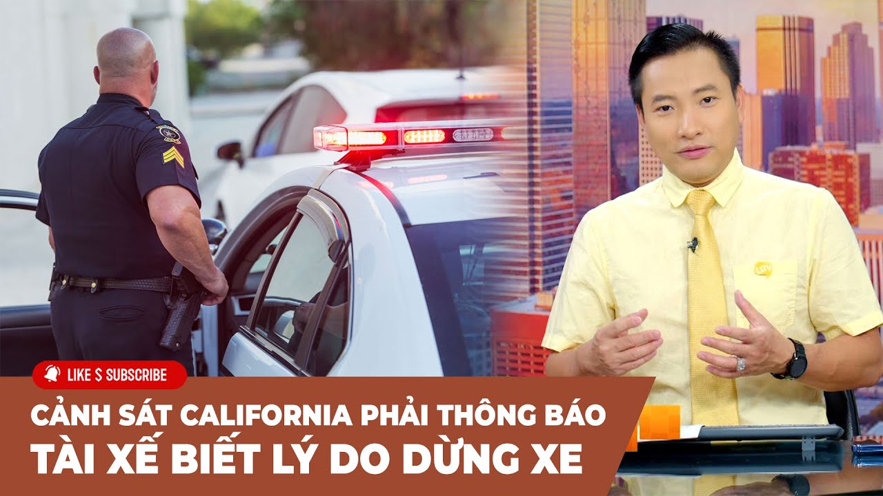 Cà Phê Sáng Cuối Tuần P1 (12-24-23) Cảnh sát California phải thông báo tài xế biết lý do dừng xe