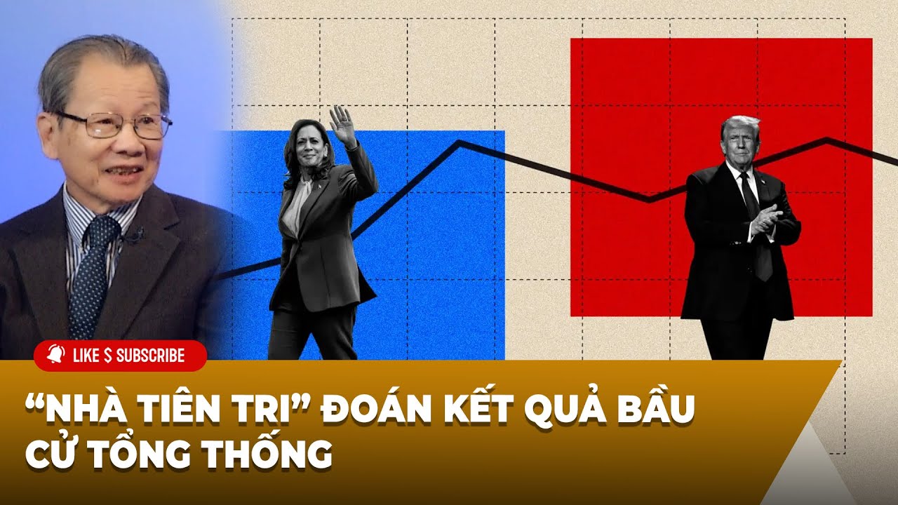 Tin Nổi Bật P2 (09-06-24) “nhà tiên tri” đoán kết quả bầu cử tổng thống