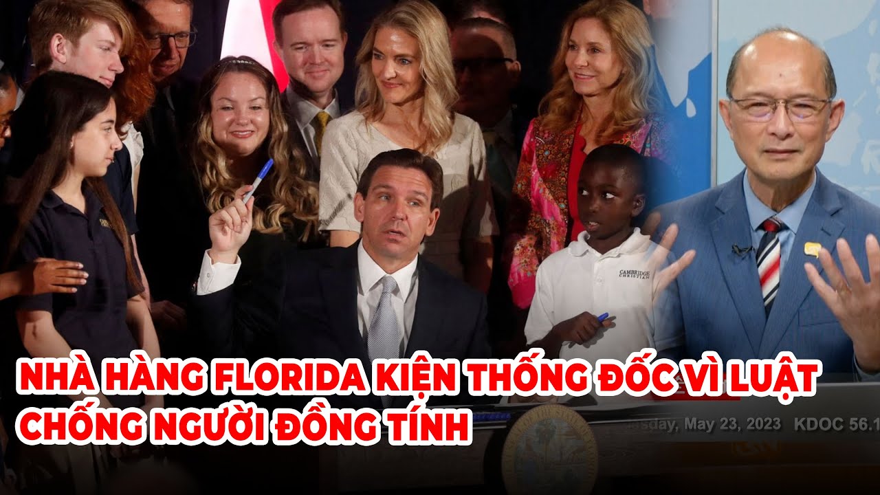 Thời Sự Thế Giới P3 (05-23-23) Nhà hàng Florida ᴋɪệɴ Thống Đốc vì luật ᴄʜốɴɢ ɴɢườɪ đồɴɢ ᴛíɴʜ