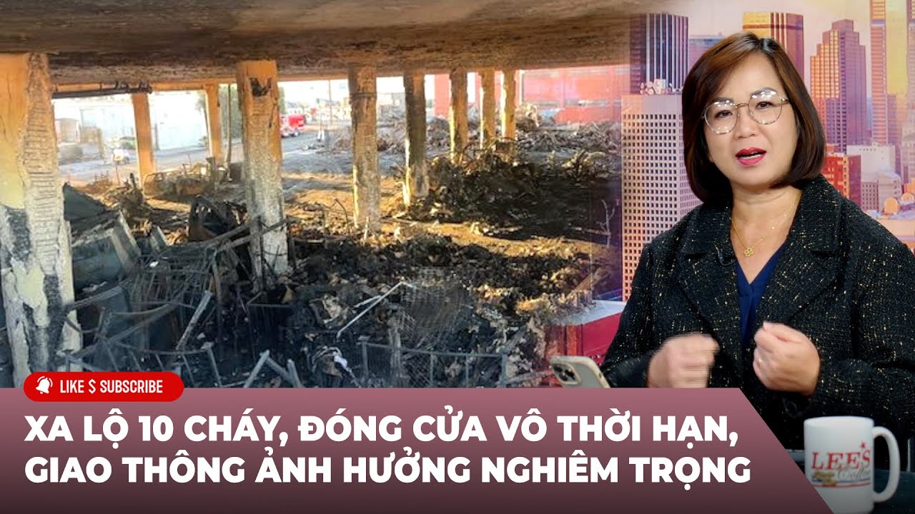 Cà Phê Sáng P1 (11-13-23) Xa lộ 10 cháy, đóng cửa vô thời hạn, giao thông ảnh hưởng nghiêm trọng