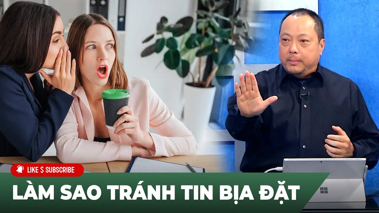 Hội Luận Trong Tuần P3 (09-27-2023) Làm sao tránh tin bịa đặt