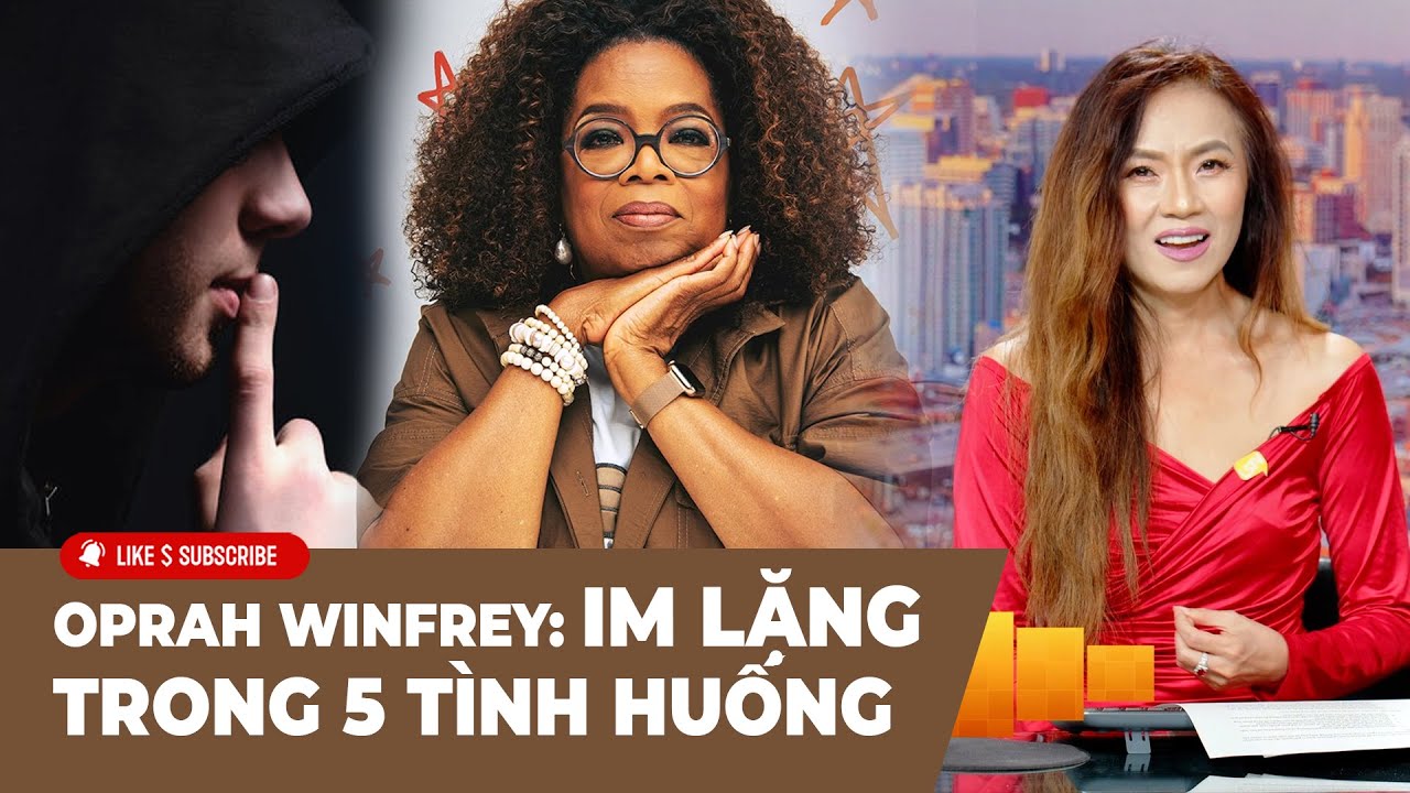 Cà Phê Sáng Cuối Tuần P4 (09-01-24) Oprah Winfrey: im lặng trong 5 tình huống