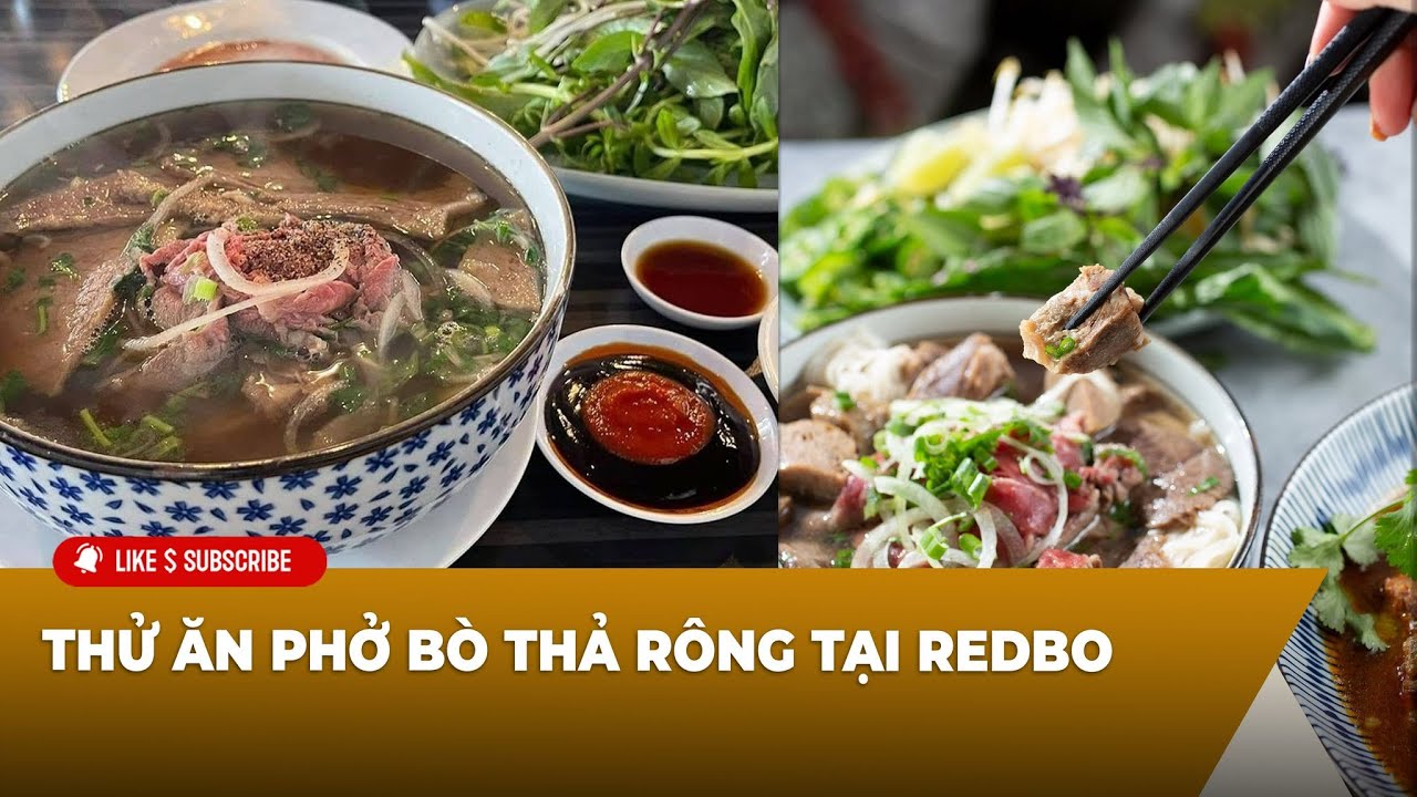 🔴LIVE: Thử ăn phở bò thả rông tại Redbo