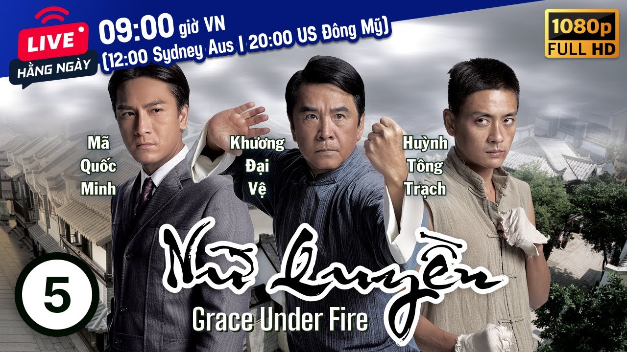 Nữ Quyền (Grace Under Fire) 5/30 | Lưu Tuyền, Huỳnh Tông Trạch, Mã Quốc Minh | TVB 2012