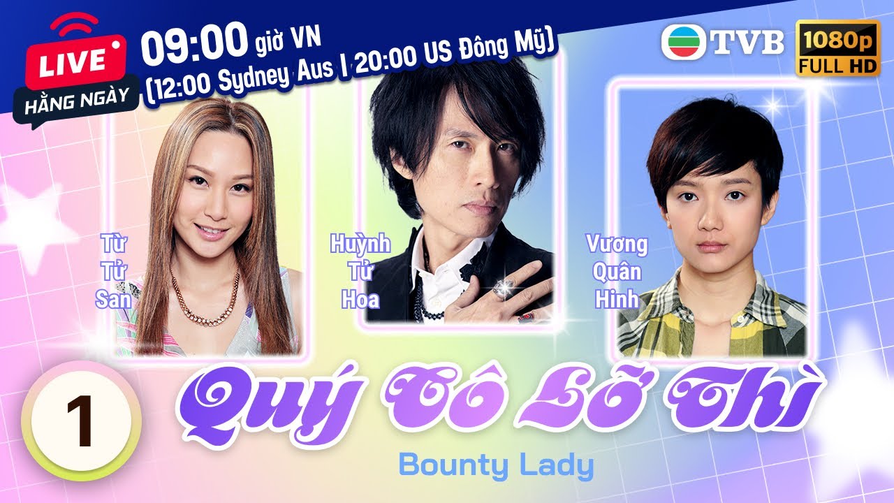 Phim TVB Quý Cô Lỡ Thì (Bounty Lady) 1/20 | Huỳnh Tử Hoa, Từ Tử San, Trần Mẫn Chi | 2013