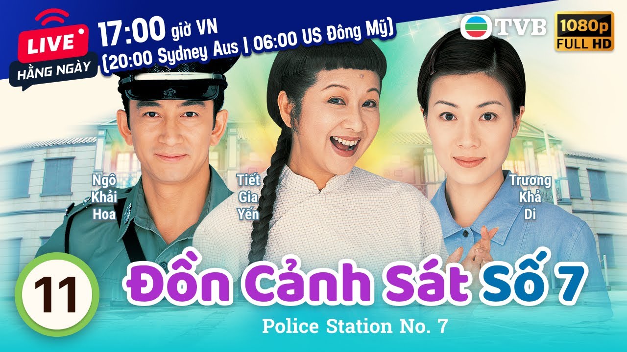 Phim TVB Đồn Cảnh Sát Số 7 (Police Station No. 7) 11/25 | Tiết Gia Yến, Ngô Khải Hoa | 2002