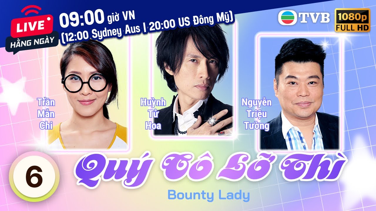 Phim TVB Quý Cô Lỡ Thì (Bounty Lady) 6/20 | Huỳnh Tử Hoa, Từ Tử San, Trần Mẫn Chi | 2013