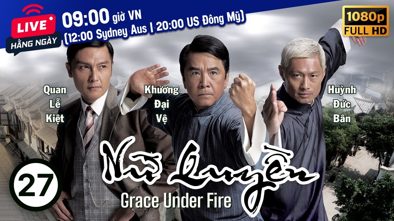 Nữ Quyền (Grace Under Fire) 27/32 | Lưu Tuyền, Huỳnh Tông Trạch, Mã Quốc Minh | TVB 2011