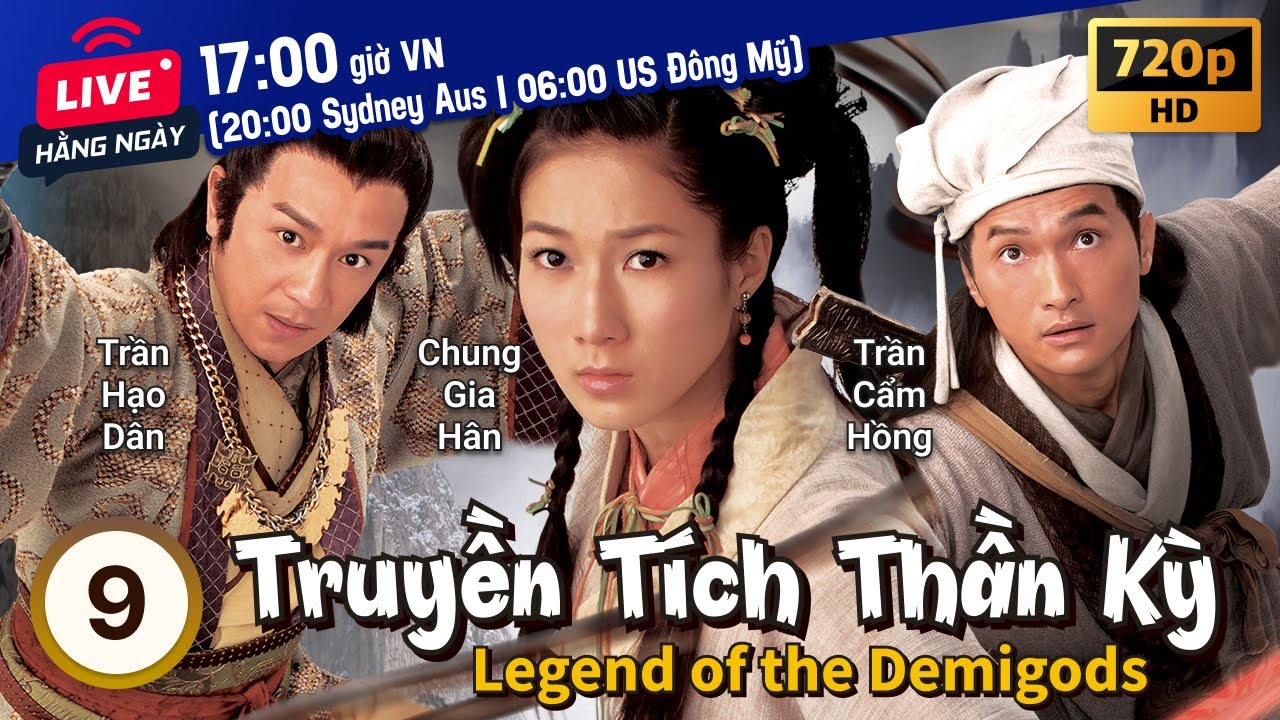 TVB Truyền Tích Thần Kỳ tập 9/22 | Trần Cẩm Hồng, Trần Hạo Dân, Chung Gia Hân | TVB 2008