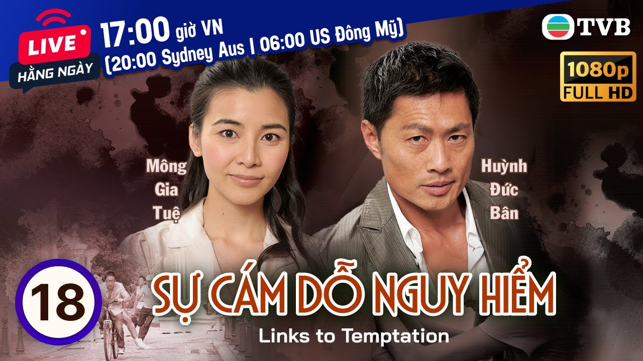 Phim TVB Sự Cám Dỗ Nguy Hiểm (Links to Temptation) 18/20 | Mã Tuấn Vỹ, Trần Pháp Lai | 2010