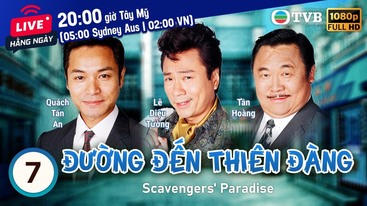 Phim TVB Đường Đến Thiên Đàng (Scavengers' Paradise) 7/20 | Quách Tấn An, Hồ Hạnh Nhi | 2005