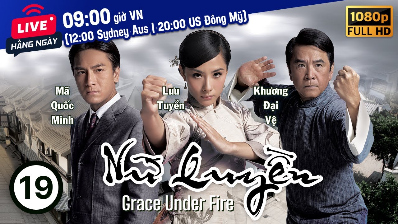 Nữ Quyền (Grace Under Fire) 19/30 | Lưu Tuyền, Huỳnh Tông Trạch, Mã Quốc Minh | TVB 2012