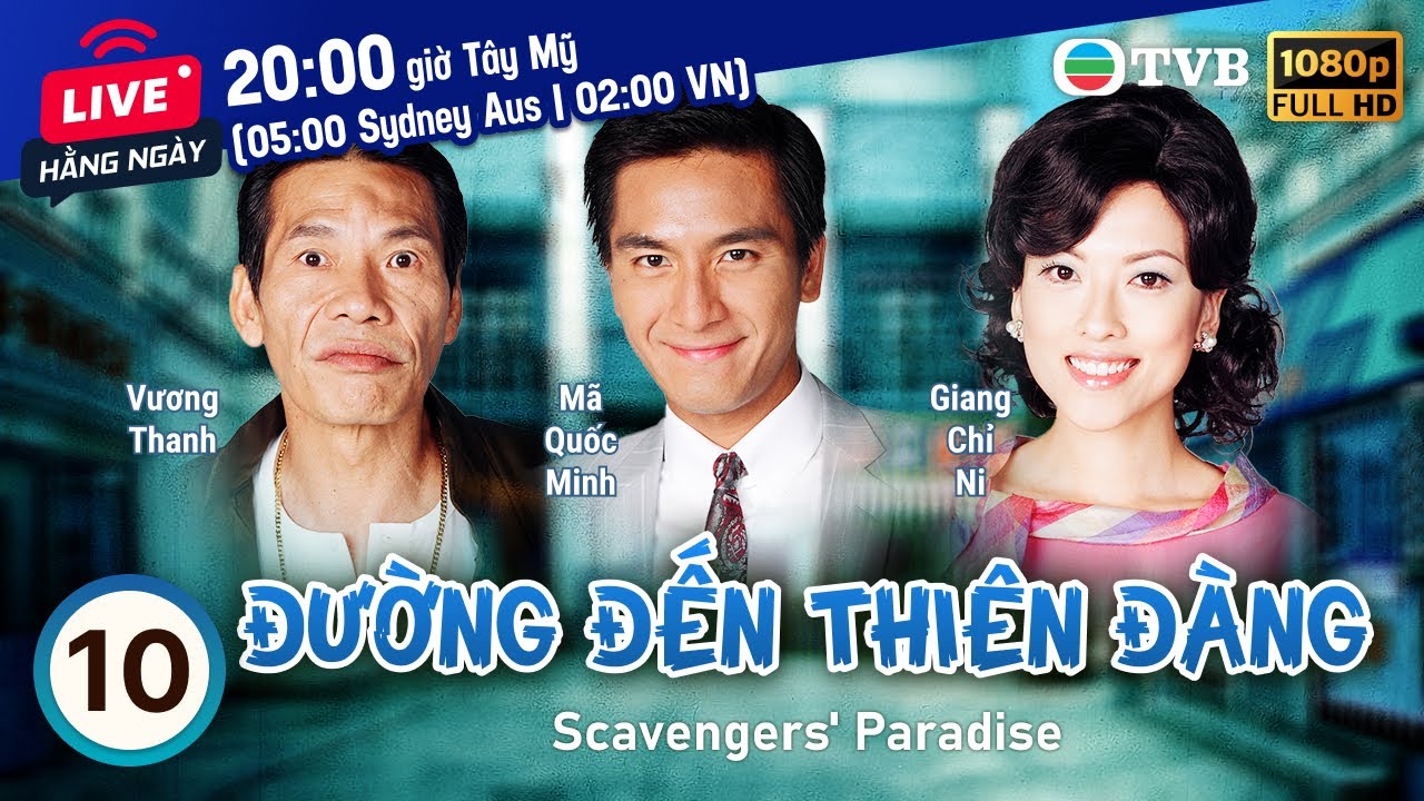 Phim TVB Đường Đến Thiên Đàng (Scavengers' Paradise) 10/20 | Quách Tấn An, Hồ Hạnh Nhi | 2005