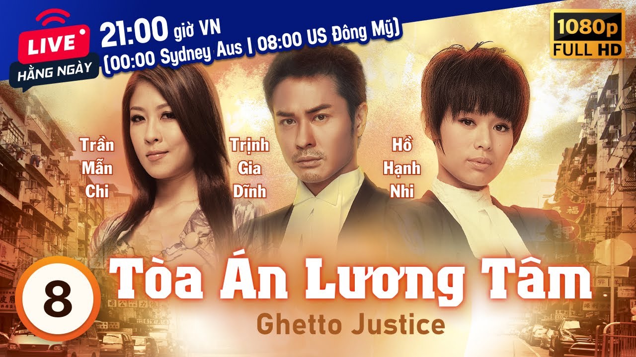 Tòa Án Lương Tâm (Ghetto Justice) 8/20 | Trịnh Gia Dĩnh, Hồ Hạnh Nhi, Trần Mẫn Chi | TVB 2011