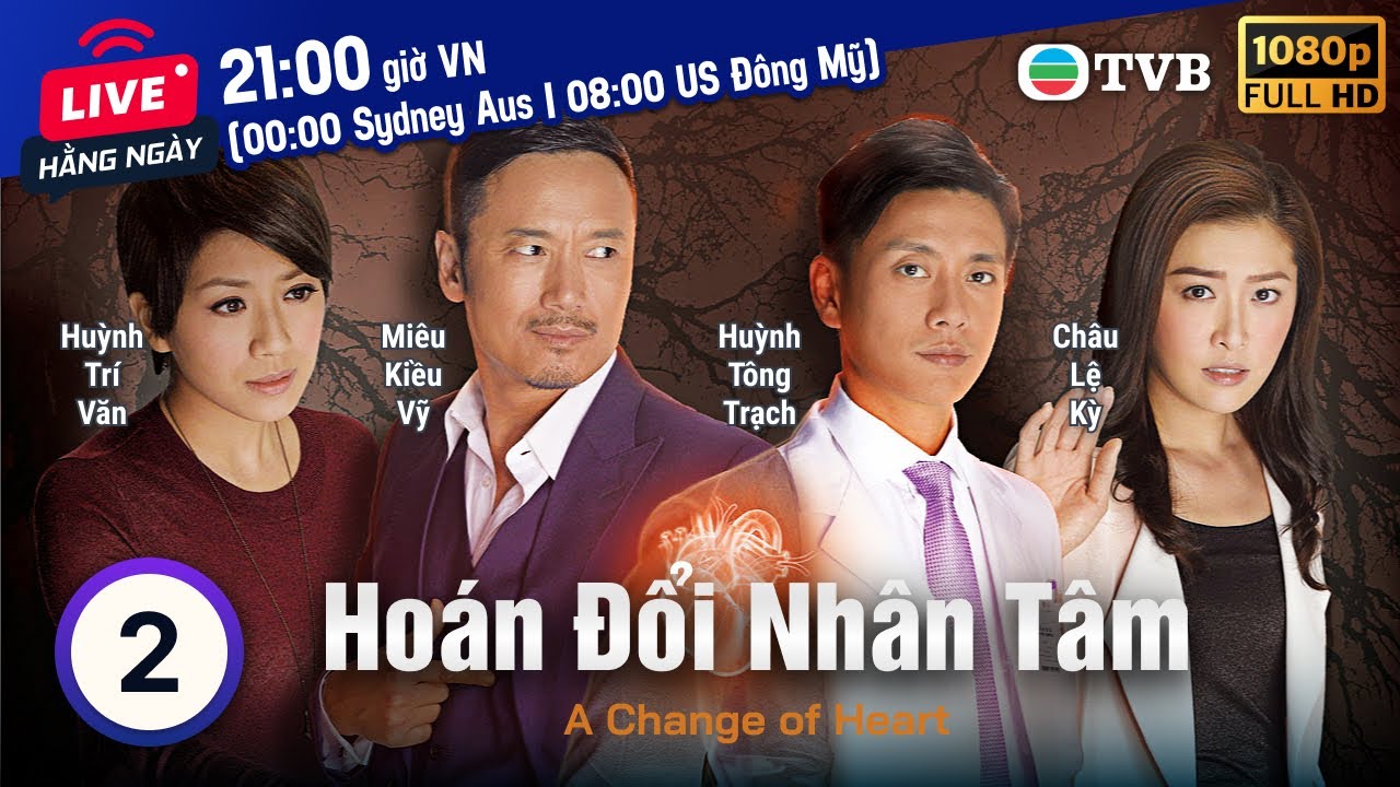 Phim TVB Hoán Đổi Nhân Tâm (A Change Of Heart) 2/30 | Miêu Kiều Vỹ, Huỳnh Tông Trạch | 2013