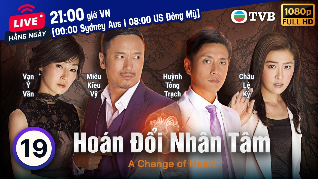 Phim TVB Hoán Đổi Nhân Tâm (A Change Of Heart) 19/30 | Miêu Kiều Vỹ, Huỳnh Tông Trạch | 2013