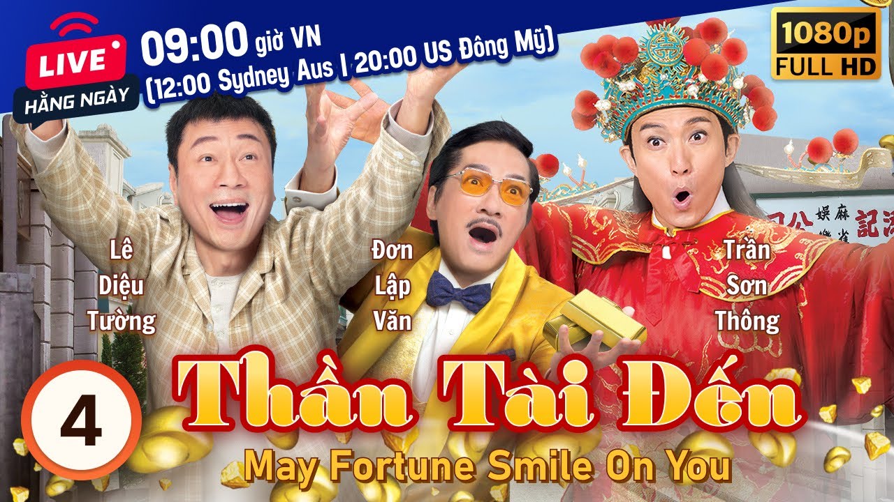 Thần Tài Đến (May Fortune Smile On You) 4/17 | Lê Diệu Tường, Trần Sơn Thông | TVB 2017