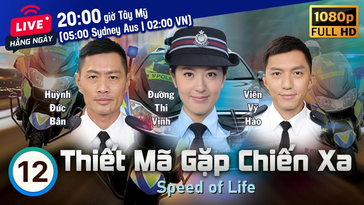 TVB Thiết Mã Gặp Chiến Xa tập 12/20 | tiếng Việt | Huỳnh Đức Bân, Viên Vĩ Hào | TVB 2016