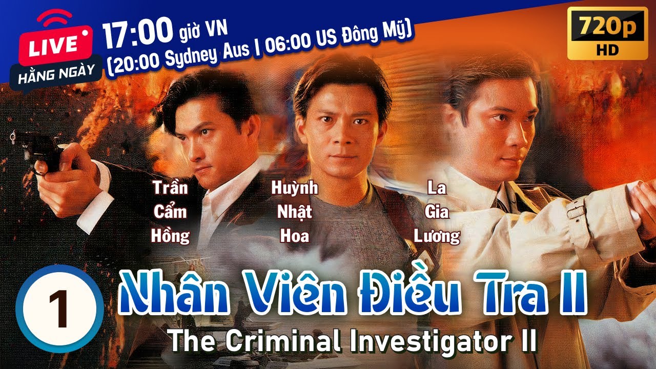 Nhân Viên Điều Tra II (The Criminal Investigators 2) 1/30 | Huỳnh Nhật Hoa, La Gia Lương | TVB 1995