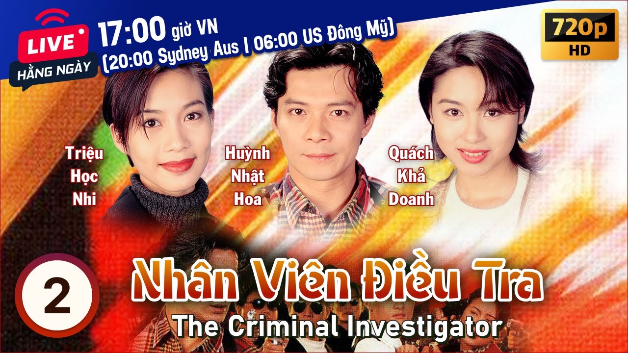 Nhân Viên Điều Tra (The Criminal Investigator) 2/20 | Huỳnh Nhật Hoa, Quách Khả Doanh | TVB 1995