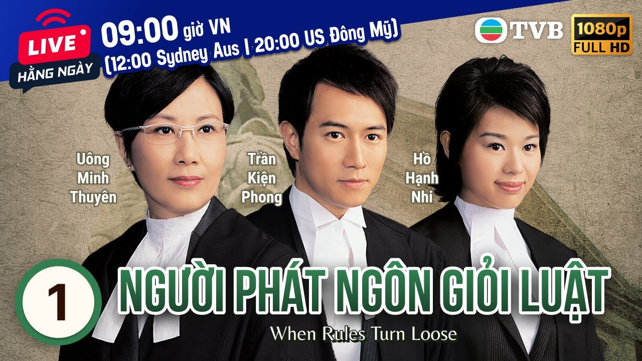 Phim TVB Người Phát Ngôn Giỏi Luật (When Rules Turn Loose) 1/21 | Uông Minh Thuyên | 2005