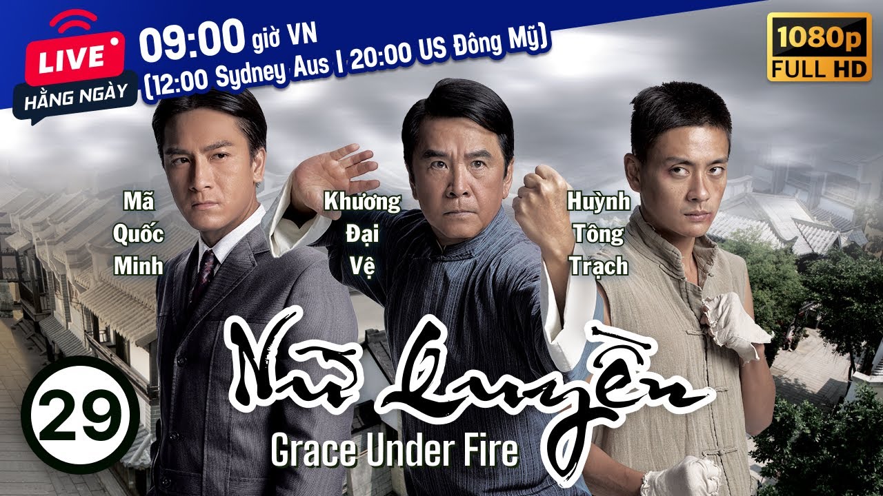 Nữ Quyền (Grace Under Fire) 29/32 | Lưu Tuyền, Huỳnh Tông Trạch, Mã Quốc Minh | TVB 2011