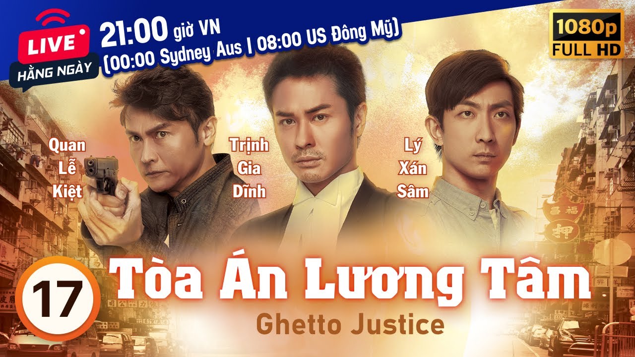 Tòa Án Lương Tâm (Ghetto Justice) 17/20 | Trịnh Gia Dĩnh, Hồ Hạnh Nhi, Trần Mẫn Chi | TVB 2011