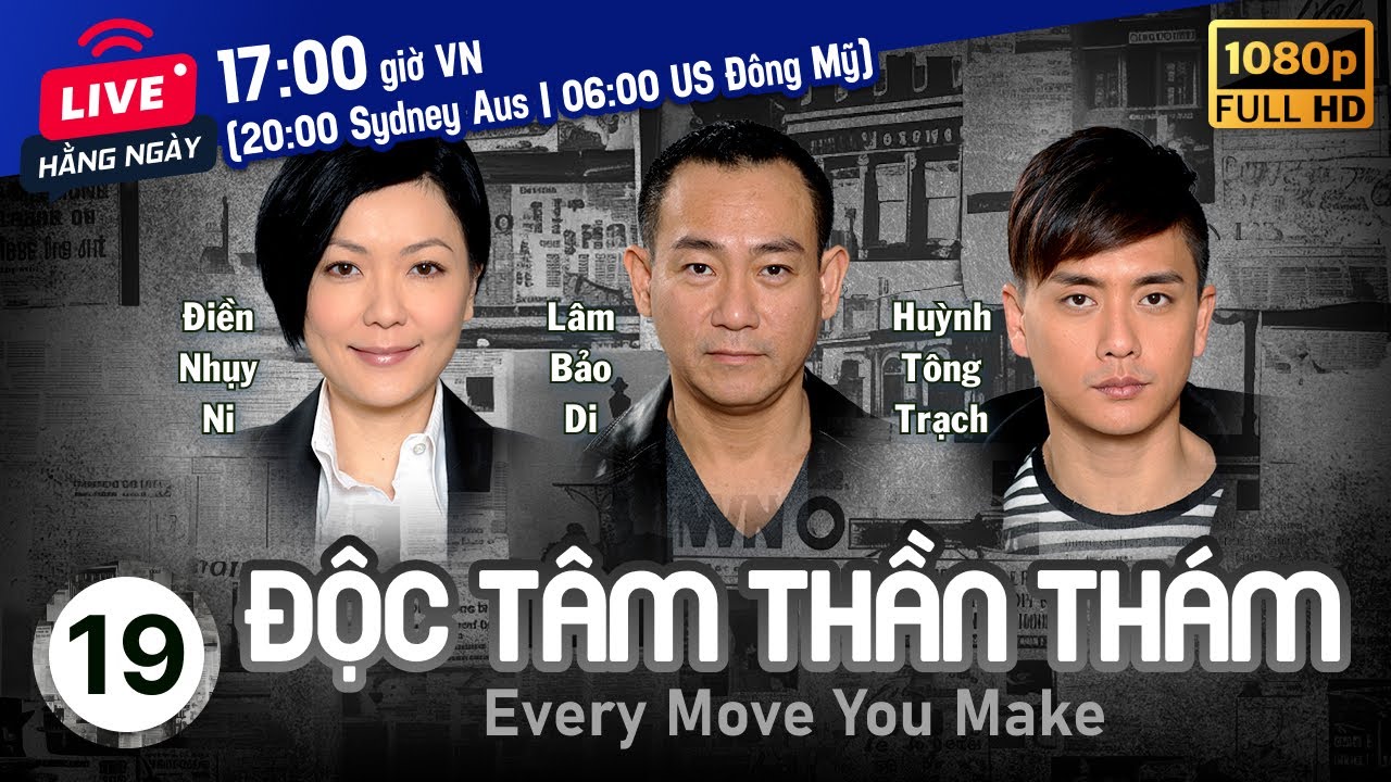 Phim TVB Độc Tâm Thần Thám (Every Move You Make) 19/20 | Lâm Bảo Di, Huỳnh Tông Trạch | 2010