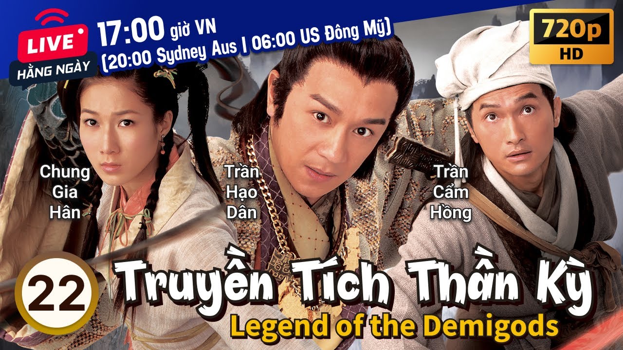 TVB Truyền Tích Thần Kỳ tập 22/22 | Trần Cẩm Hồng, Trần Hạo Dân, Chung Gia Hân | TVB 2008