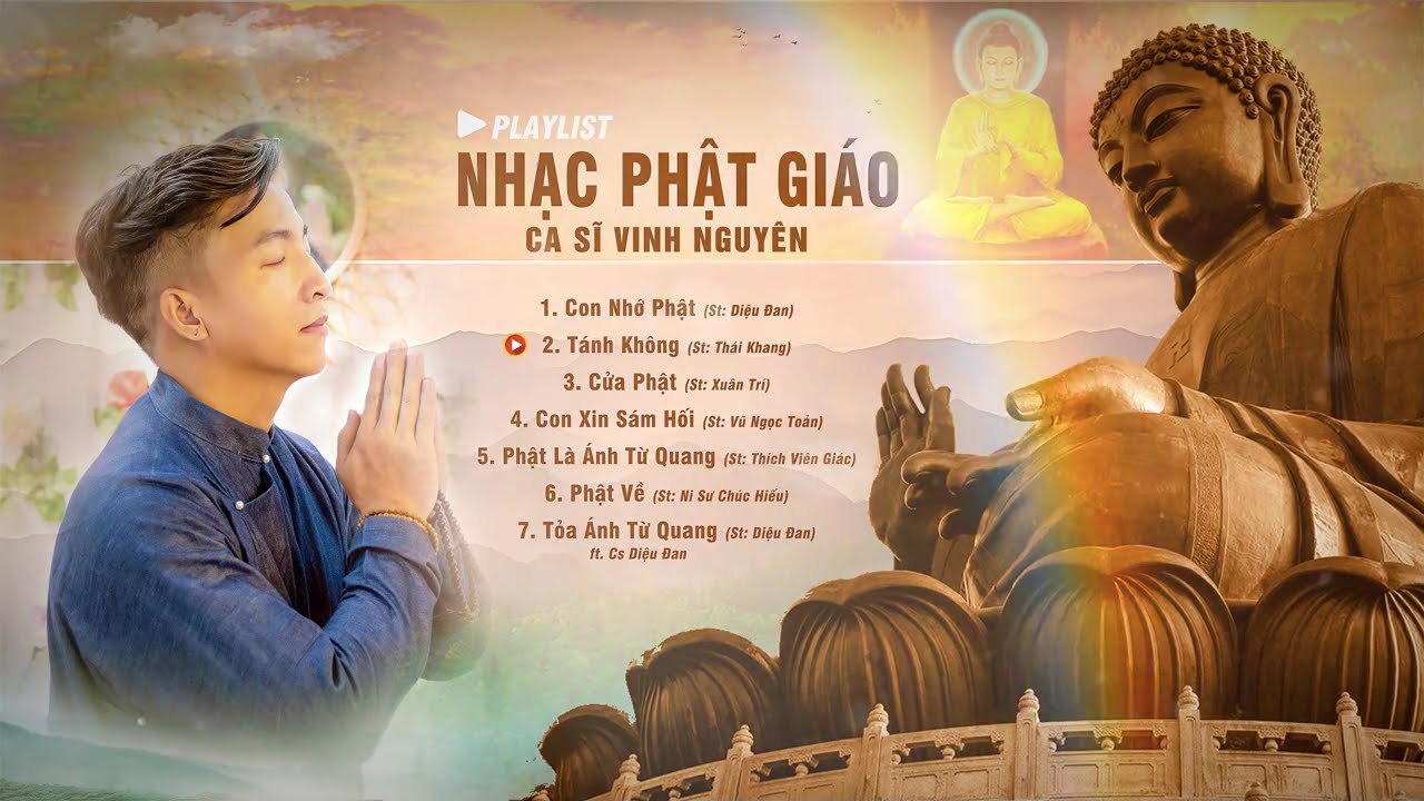 Album Nhạc Phật Giáo - Ca sĩ Vinh Nguyên | Con Nhớ Phật, Tánh Phật, Cửa Phật, Con Xin Xám Hối ...